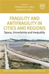 Book cover of Fragility and Antifragility in Cities and Regions by Francesco Curci