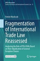 Book cover of Fragmentation of International Trade Law Reassessed by Unknown