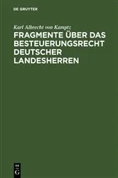 Book cover of Fragmente über das Besteuerungsrecht deutscher Landesherren by Unknown