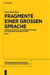 Book cover of Fragmente einer großen Sprache by Alexa Sabine Bartelmus