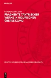 Book cover of Fragmente tantrischer Werke in uigurischer Übersetzung by Georg Kara