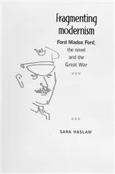 Book cover of Fragmenting modernism by Sara Haslam