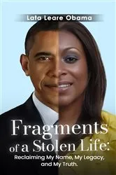 Book cover of Fragments of a Stolen Life by Lata Leare Obama