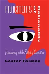 Book cover of Fragments of Rationality by Lester Faigley