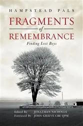 Book cover of Fragments of Remembrance by Hampstead Pals