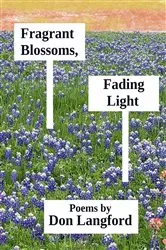 Book cover of Fragrant Blossoms, Fading Light by Unknown