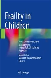 Book cover of Frailty in Children by Mario Lima