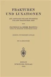 Book cover of Frakturen und Luxationen (7th ed.) by Georg Magnus