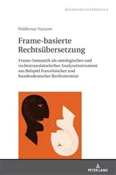 Book cover of Frame-basierte Rechtsuebersetzung by Laurent Gautier