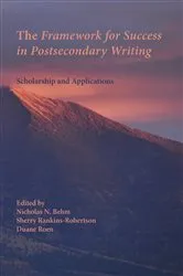Book cover of Framework for Success in Postsecondary Writing, The by Nicholas N. Behm