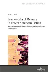 Book cover of Frameworks of Memory in Recent American Fiction by Jerzy Durczak