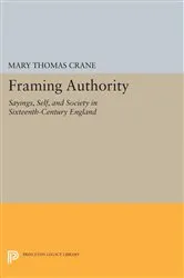 Book cover of Framing Authority by Mary Thomas Crane
