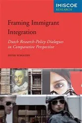 Book cover of Framing Immigrant Integration by Peter Scholten