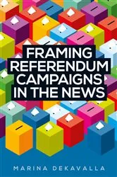 Book cover of Framing referendum campaigns in the news by Marina Dekavalla