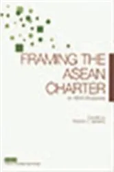 Book cover of Framing the ASEAN Charter by Rodolfo C Severino