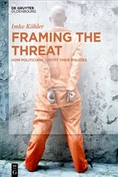 Book cover of Framing the Threat by Imke Köhler