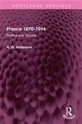 Book cover of France 1870-1914 by R. D. Anderson