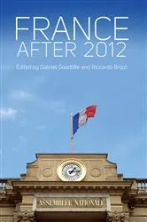 Book cover of France After 2012 by Gabriel Goodliffe