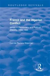 Book cover of France and the Algerian Conflict by Unknown