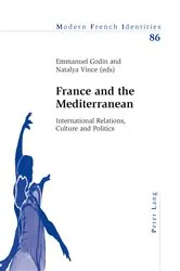 Book cover of France and the Mediterranean by Peter Collier