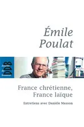 Book cover of France chrétienne, France laïque by Danièle Masson
