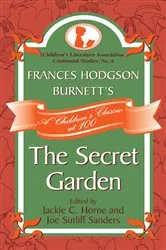 Book cover of Frances Hodgson Burnett's The Secret Garden by Jackie C. Horne