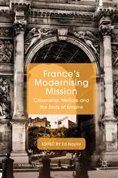 Book cover of France's Modernising Mission by Ed Naylor