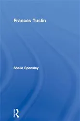 Book cover of Frances Tustin by Sheila Spensley