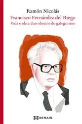 Book cover of Francisco Fernández del Riego by Unknown