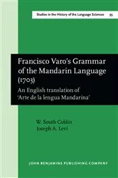 Book cover of Francisco Varo's Grammar of the Mandarin Language (1703) by W. South Coblin