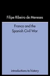 Book cover of Franco and the Spanish Civil War by Filipe Ribeiro De Meneses