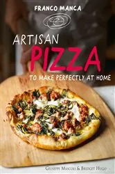Book cover of Franco Manca, Artisan Pizza to Make Perfectly at Home by Giuseppe Mascoli