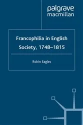 Book cover of Francophilia in English Society, 1748-1815 by R. Eagles