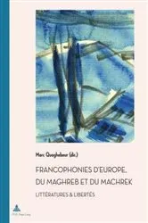 Book cover of Francophonies d’Europe, du Maghreb et du Machrek by Marc Quaghebeur