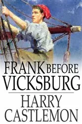 Book cover of Frank Before Vicksburg by Harry Castlemon
