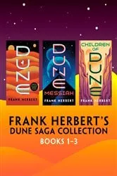Book cover of Frank Herbert's Dune Saga Collection: Books 1-3 by Frank Herbert