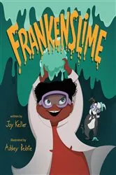 Book cover of Frankenslime by Joy Keller