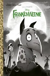 Book cover of Frankenweenie (Disney Classic) by Matthew J. Gilbert