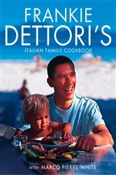 Book cover of Frankie Dettori’s Italian Family Cookbook by Frankie Dettori
