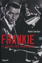Book cover of Frankie, le sultan des pâmoisons by Unknown