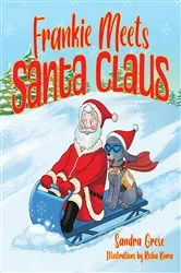 Book cover of Frankie Meets Santa Claus by Sandra Grese