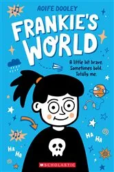 Book cover of Frankie's World: A Graphic Novel by Aoife Dooley