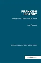 Book cover of Frankish History by Paul Fouracre