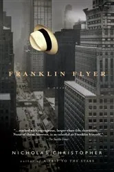 Book cover of Franklin Flyer by Nicholas Christopher