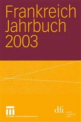 Book cover of Frankreich Jahrbuch 2003 by Lothar Albertin
