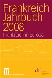 Book cover of Frankreich Jahrbuch 2008 by dfi - Deutsch-Französisches Institut Informationsdienst dfi aktuell