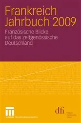 Book cover of Frankreich Jahrbuch 2009 by dfi - Deutsch-Französisches Institut Informationsdienst dfi aktuell