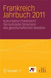 Book cover of Frankreich Jahrbuch 2011 by dfi - Deutsch-Französisches Institut Informationsdienst dfi aktuell