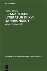 Book cover of Frankreichs Literatur im XVI. Jahrhundert by Walter Mönch