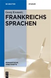 Book cover of Frankreichs Sprachen by Georg Kremnitz